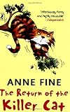 The Return of the Killer Cat. Anne Fine