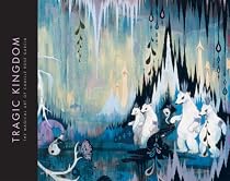 Tragic Kingdom: The Art of Camille Rose Garcia