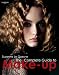 The Complete Guide to Make-up (Hairdressing and Beauty Industry Authority/Thomson Learning)