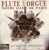 Flute & Orgue a Notre Dame de Paris