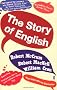 The Story of English