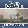 The Dying Trade: The Privateersman Mysteries, Volume 2