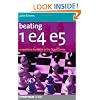 Beating 1 E4 E5: A Repertoire for White in the Open Games