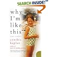 Why I'm Like This: True Stories (P.S.)