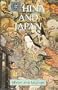China & Japan (Myths and Legends)