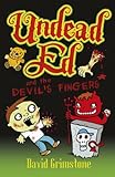 Undead Ed and the devil's fingers