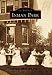  : Inman Park (Images of America: Georgia)