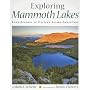 Exploring Mammoth Lakes: Four Seasons of Eastern Sierra Adventure