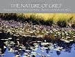 The Nature of Grief: Photographs & Words for Reflection & Healing