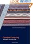 Quantum Computing: A Gentle Introduction
