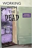 Review iUniverse.com  / Working with the Dead