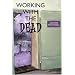 Working with the Dead