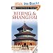 DK Eyewitness Travel Guide: Beijing & Shanghai