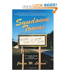 Sundown Towns: The Hidden Dimension of Segregation in America