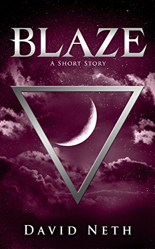 Blaze (Under the Moon Series Book 4)