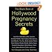 The Black Book of Hollywood Pregnancy Secrets