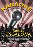 Karaoke: RAFAEL ESCALONA