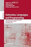 Automata, languages, and programming : 42nd International Colloquium, ICALP 2015, Kyoto, Japan, July 6-10, 2015 : proceedings
