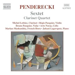 Penderecki : Sextuor - Quatuor avec clarinette