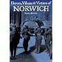 Heroes, Villains and Victims of Norwich