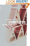 Structures: Or Why Things Don't Fall...