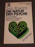Die Natur der Psyche - Jane Roberts