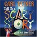 Tell Me a Scary Story but Not Too Scary (Book & CD)