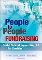 People to People Fundraising: Social Networking and Web 2.0 for Charities