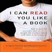 I Can Read You Like a Book | [Gregory Hartley, Maryann Karinch]