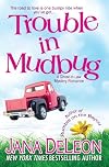 Trouble in Mudbug