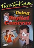 Fun To Know - Using Digital Cameras