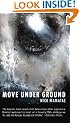 Move Under Ground