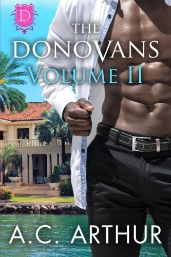 The Donovans Volume II (Volume 2) by Arthur, A.C.(May 25, 2015) Paperback