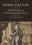 INSTITUTES OF THE CHRISTIAN RELIGION