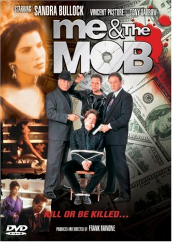 Me & The Mob