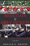 Red Coats & Grey Jackets: The Battle of Chippawa, 5 July 1814