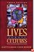 Lives Across Cultures: Cross-Cultural Human Development, Third Edition