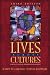Lives Across Cultures: Cross-Cultural Human Development, Third Edition