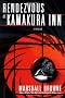 Rendezvous at Kamakura Inn (Thomas Dunne Books)