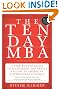 The Ten-Day MBA 4th Ed.: A Step-by-Step Guide to Mastering the Skills Taught In America's Top Business Schools