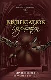 Justification and Regeneration (Expanded Edition)