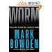 Worm: The First Digital World War