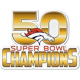 NFL Denver Broncos 2015 - 2016 Super Bowl 50 Champions Collectible 6" Decal Magnet