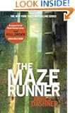 The Maze Runner (Maze Runner Series #1) (Maze Runner Trilogy, Book 1)