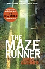 The Maze Runner (Maze Runner Series #1) (The Maze Runner Series)