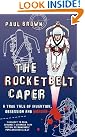 The Rocketbelt Caper