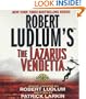 Robert Ludlum's The Lazarus Vendetta: A Covert-One Novel