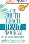 The South Beach Heart Program: The 4-Step Plan that Can Save Your Life