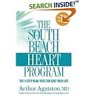 The South Beach Heart Program: The 4-Step Plan that Can Save Your Life by Arthur Agatston