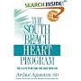 The South Beach Heart Program: The 4-Step Plan that Can Save Your Life